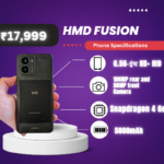 HMD Fusion Smartphone | HMD Global | Launch Date | Offers