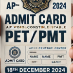 AP Police Admit Card | PET/PMT Admit Card | APSLPRB |Schedule